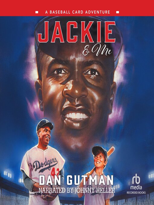 Title details for Jackie & Me by Dan Gutman - Wait list